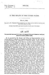 In the Senate of the United States, May 6, 1862 : ... an act to provide internal revenue, to support the government, and pay interest on the public debt.
