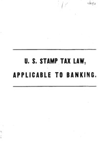 U.S. stamp tax law, applicable to banking.