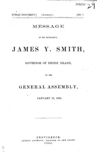 Message of His Excellency, James Y. Smith, Governor of Rhode Island : to the General Assembly, January 11, 1864.