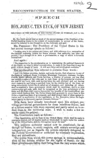 Reconstruction in the states : speech of Hon. John C. Ten Eyck, of New Jersey, delivered in the Senate of the United States on Tuesday, Jan. 5, 1864.