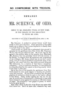 No compromise with treason. Remarks of Mr. Schenck, of Ohio, in reply to Mr. Fernando Wood, in the debate on the resolution to expel Mr. Long. Delivered in the House of representatives, April 11, 1864.