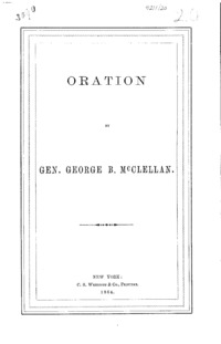 Oration by Gen. George B. McClellan.