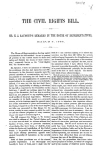 The Civil Rights Bill : Mr. H.J. Raymond's remarks in the House of Representatives, March 8, 1866.