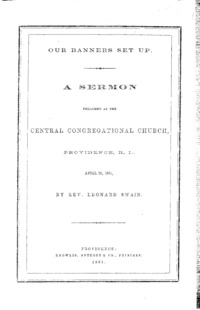 Our banners set up : a sermon, preached at the Central Congregational Church, Providence, R.I., April 21, 1861