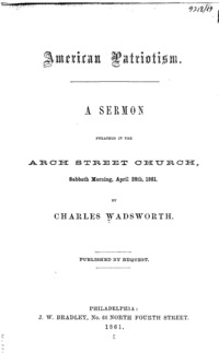 American patriotism : a sermon preached in the Arch Street Church, Sabbath morning, April 28th, 1861