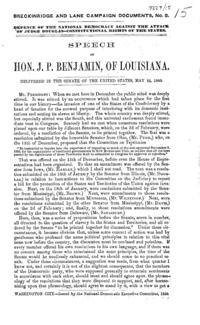 Defence of the national Democracy against the attack of Judge Douglas : constitutional rights of the states : speech of Hon. J.P. Benjamin, of Louisiana : delivered in the United States Senate, May 22, 1860.