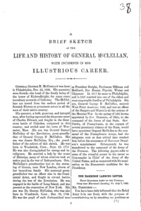 A brief sketch of the life and history of General McClellan, with incidents in his illustrious career.