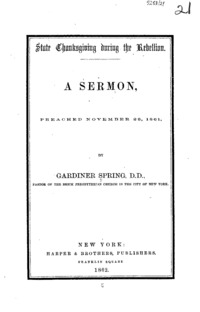 State Thanksgiving during the Rebellion : a sermon, preached November 28, 1861
