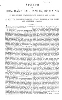 Speech of Hon. Hannibal Hamlin, of Maine, in the United States Senate, March 9 and 10, 1858 : in reply to Governor Hammond, and in defense of the North and northern laborers.