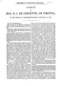 Secession of South Carolina : speech of Hon. D.C. De Jarnette, of Virginia, in the House of Representatives, January 10, 1861.