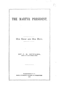 The martyr President : our grief and our duty