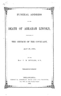 Funeral address on the death of Abraham Lincoln : delivered in the Church of the Covenant, April 19, 1865