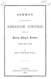 A sermon on the assassination of Abraham Lincoln : preached at Surrey Chapel, London, Sunday, May 14, 1865