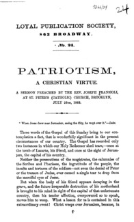Patriotism, a Christian virtue : a sermon preached by the Rev. Joseph Fransioli, at St. Peter's (Catholic) Church, Brooklyn, July 26th, 1863.