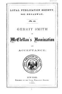Gerrit Smith on McClellan's nomination and acceptance.
