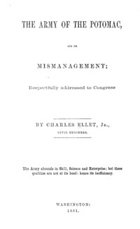 The Army of the Potomac, and its mismanagement : respectfully addressed to Congress