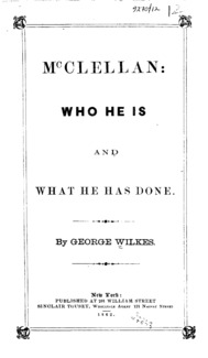 McClellan : who he is and what he has done