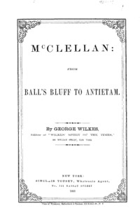 McClellan : from Ball's Bluff to Antietam