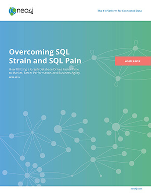 White Paper: Overcoming Sql Strain and SQL Pain