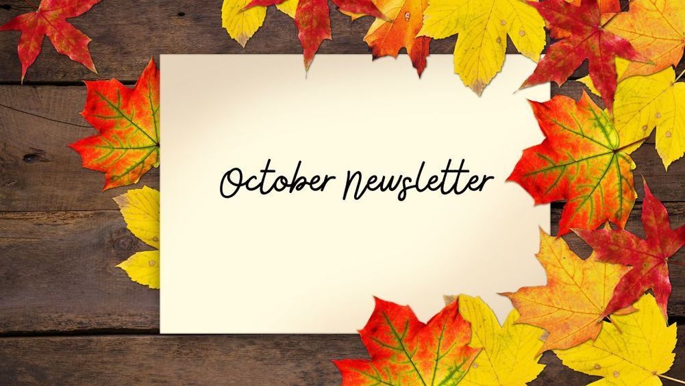 October 2024 Newsletter
