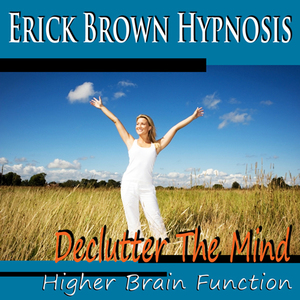 Higher-brain-function-hypnosis-declutter-the-mind-better-memory-fast-learning-retention-subliminal-meditation-self-hypnosis-nlp-audiobook