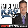 ESPN New York: Michael Kay ESPN New York: Michael Kay show