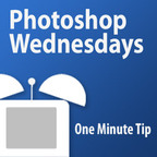 One Minute Tip - Photoshop Wednesdays (iPod) show