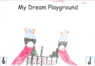 Playground drawing 7.png