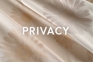 Privacy, Fabrics