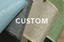 Custom, Fabrics