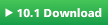 10.1 Download