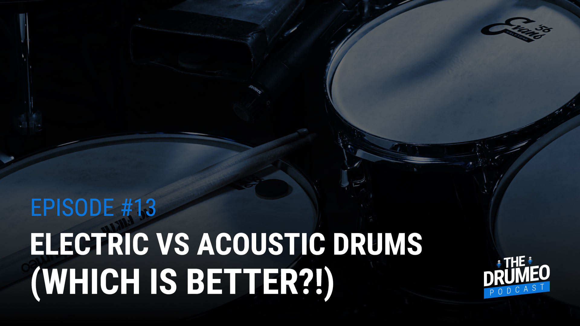 Electric Vs. Acoustic Drums (Which Is Better?) Drumeo Podcast