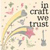 Tee shirt designer incraftwetrust - In Craft We Trust