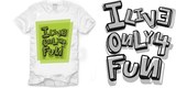 "I live only 4 fun" by _AleGalli_ I live only 4 fun tee shirt design by _AleGalli_ - Alessandro Galli