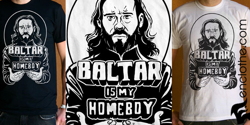 Baltar is My Homeboy tee shirt design by Enclothe - Derek