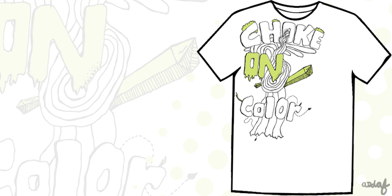 CHokeONColor!  Doodley Tee image