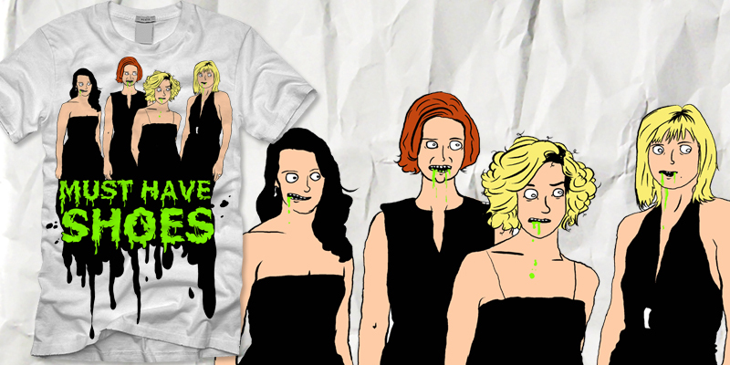 MUSSST HAAVE SHOOOOES tee shirt design by Cole - Cole