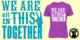 We Are All In This Together image