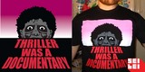 Thriller Was A Documentary image