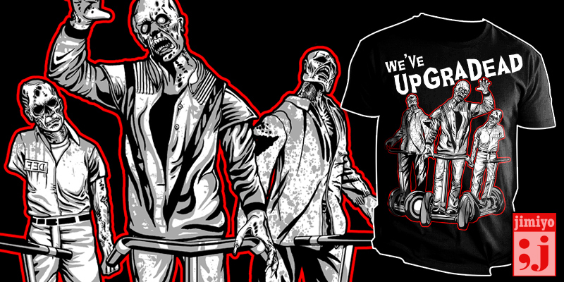 We've UpgraDead image