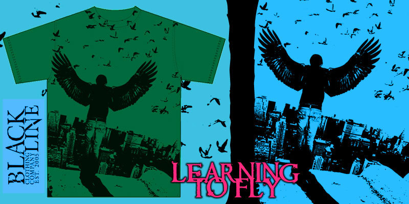 Black Line Clothing - Learning To Fly tee shirt design by DanFromBlackLine - Dan Dellecese
