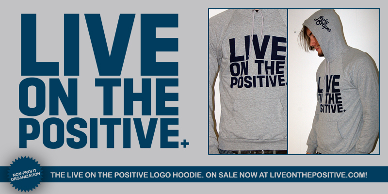 Live On The Positive Hoodie Live On The Positive Hoodie image