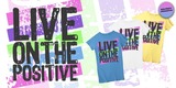 Live On The Positive Color Distress Tee image