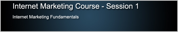 Internet Marketing Course 1