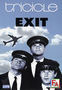 Cine - Tricicle Exit