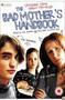 VideoClub online - Bad Mother S Handbook