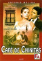 Peliculas Online - Cafe De Chinitas