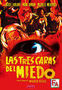 Cine - Las Tres Caras Del Miedo