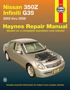 Nissan Infiniti Haynes Repair Manual (350Z G35) - Haynes HAY-72011