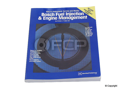 Bosch Fuel Injection and Engine Management Handbook - Bentley GFIB